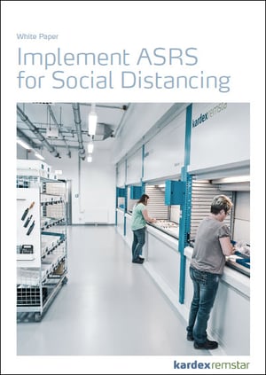 Kardex | White Paper | Implimenting ASRS for Social Distancing